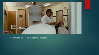  Between 1:55 – 1:58, lasting 3 seconds
 