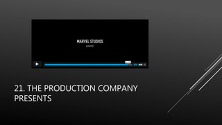 21. THE PRODUCTION COMPANY
PRESENTS
 