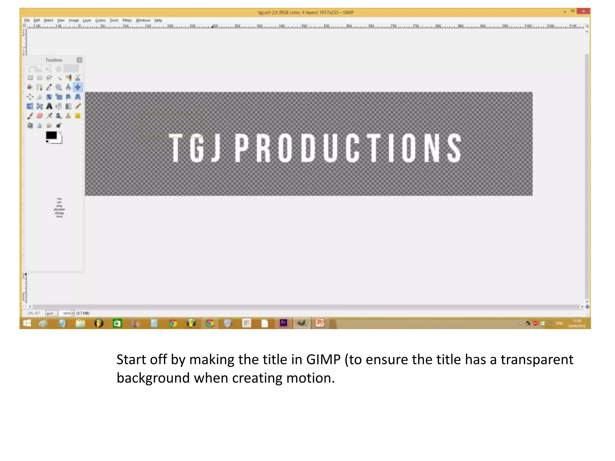 Start off by making the title in GIMP (to ensure the title has a transparent
background when creating motion.