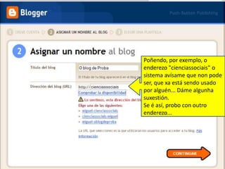 Poñendo, por exemplo, o enderezo "cienciassociais" o sistema avísame que non pode ser, que xa está sendo usado por alguén... Dáme algunha suxestión.Se é así, probo con outro enderezo...