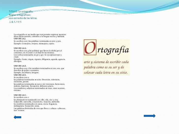 Reglas Ortograficas Uso Correcto De Las Letras C J G S Y Z