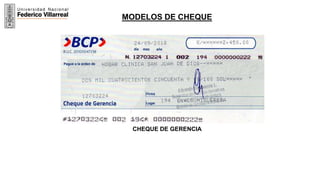 19
MODELOS DE CHEQUE
CHEQUE DE GERENCIA
 