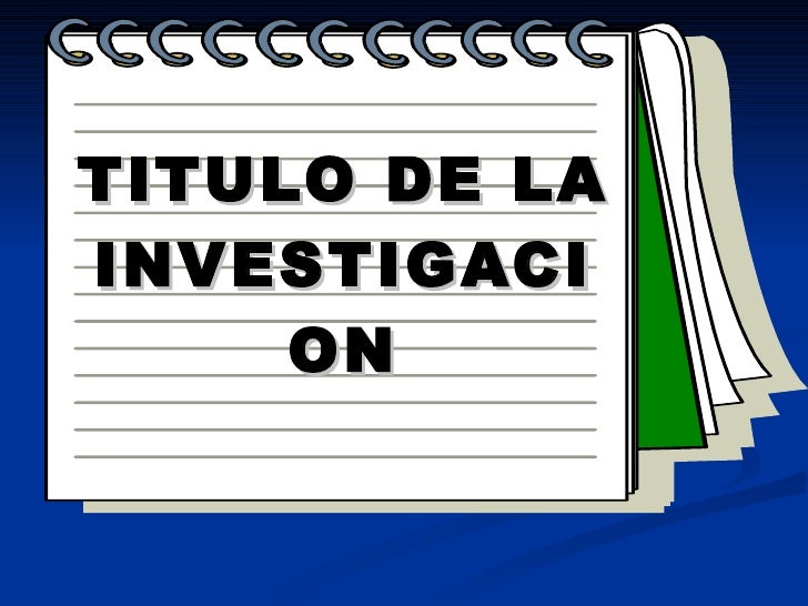titulo de investigacion essay Ejemplos de titulos de investigacion ejemplos de la investigación cualitativa justiticacion y limitaciones de la investigacion modelo 1 21. titulo de investigacion essay Ejemplos de titulos de investigacion ejemplos de la investigación cualitativa justiticacion y limitaciones de la investigacion modelo 1 21.