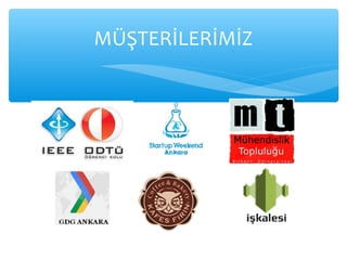 MÜŞTERİLERİMİZ
 
