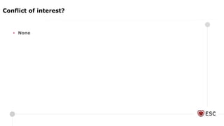 Conflict of interest?
• None
 