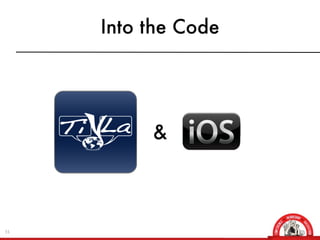 Into the Code




          &



31
 