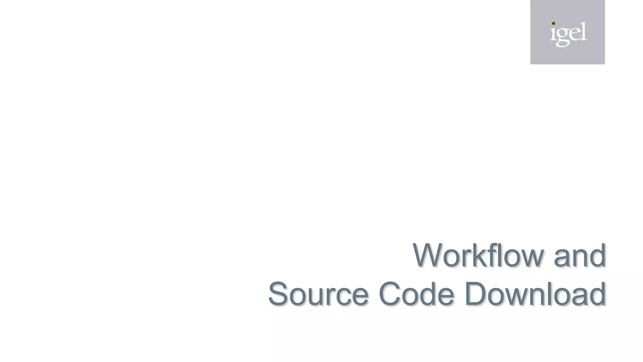 Workflow and
Source Code Download
 