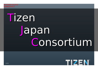 Title:Gradient.eps
Creator:Adobe Illustrator(R) 15.0
CreationDate:4/12/12
LanguageLevel:2




        Tizen
        　 Japan
        　　 Consortium
     31/41
 