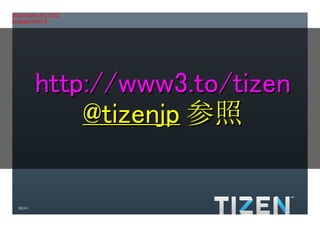 Title:Gradient.eps
Creator:Adobe Illustrator(R) 15.0
CreationDate:4/12/12
LanguageLevel:2




             http://www3.to/tizen
                 @tizenjp 参照


     38/41
 