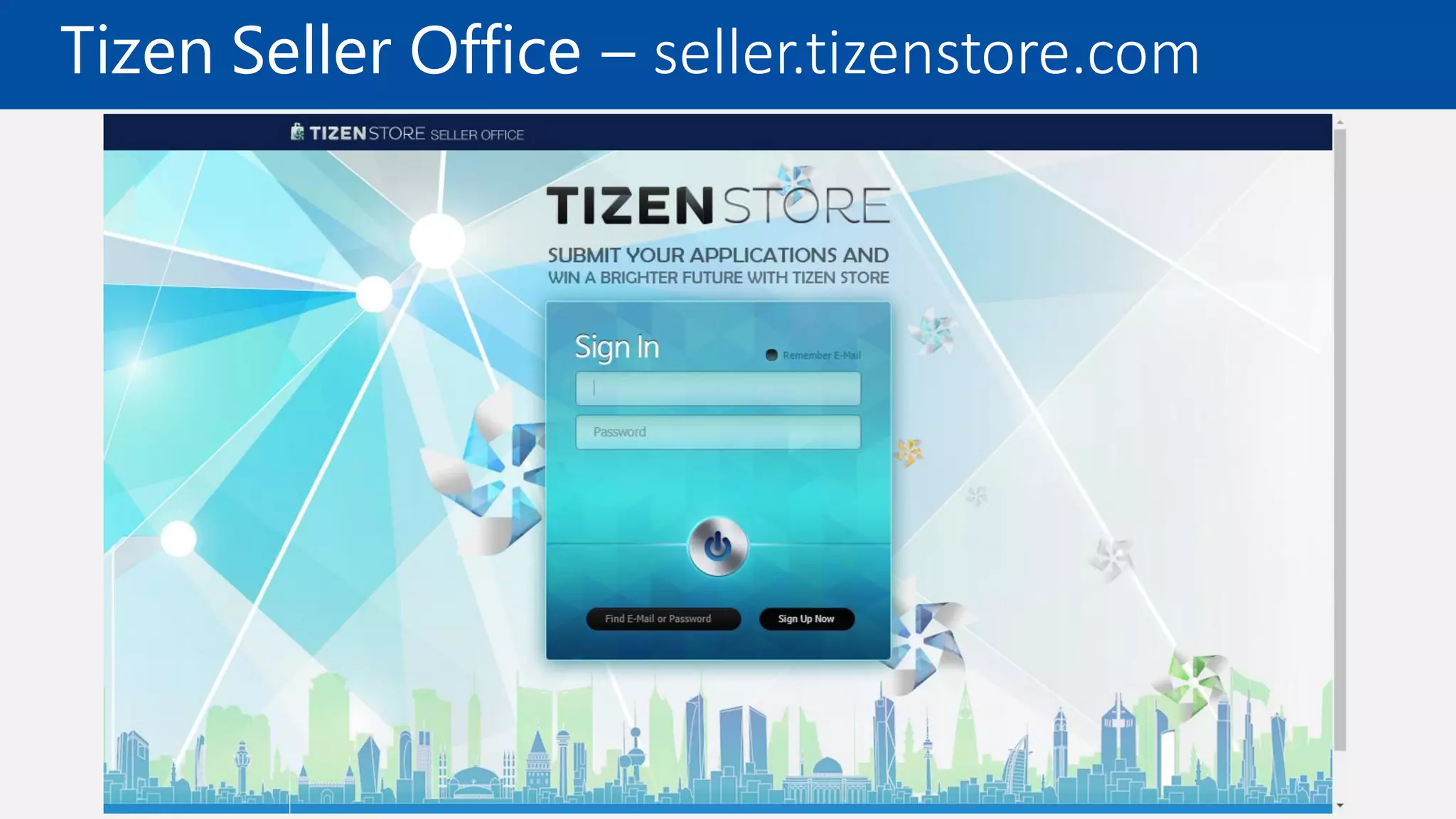 Tizen Seller Office – seller.tizenstore.com
 