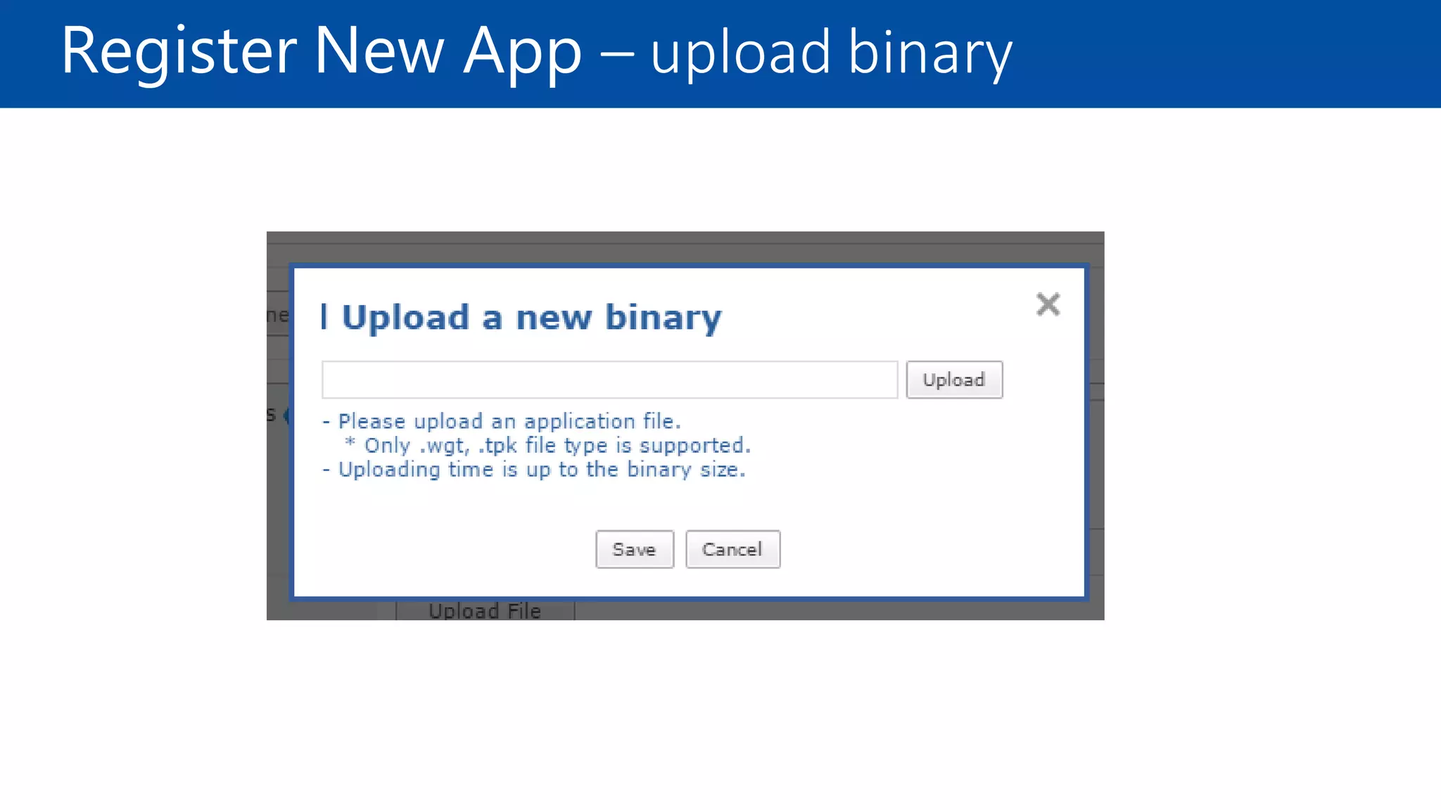 Register New App – upload binary
 