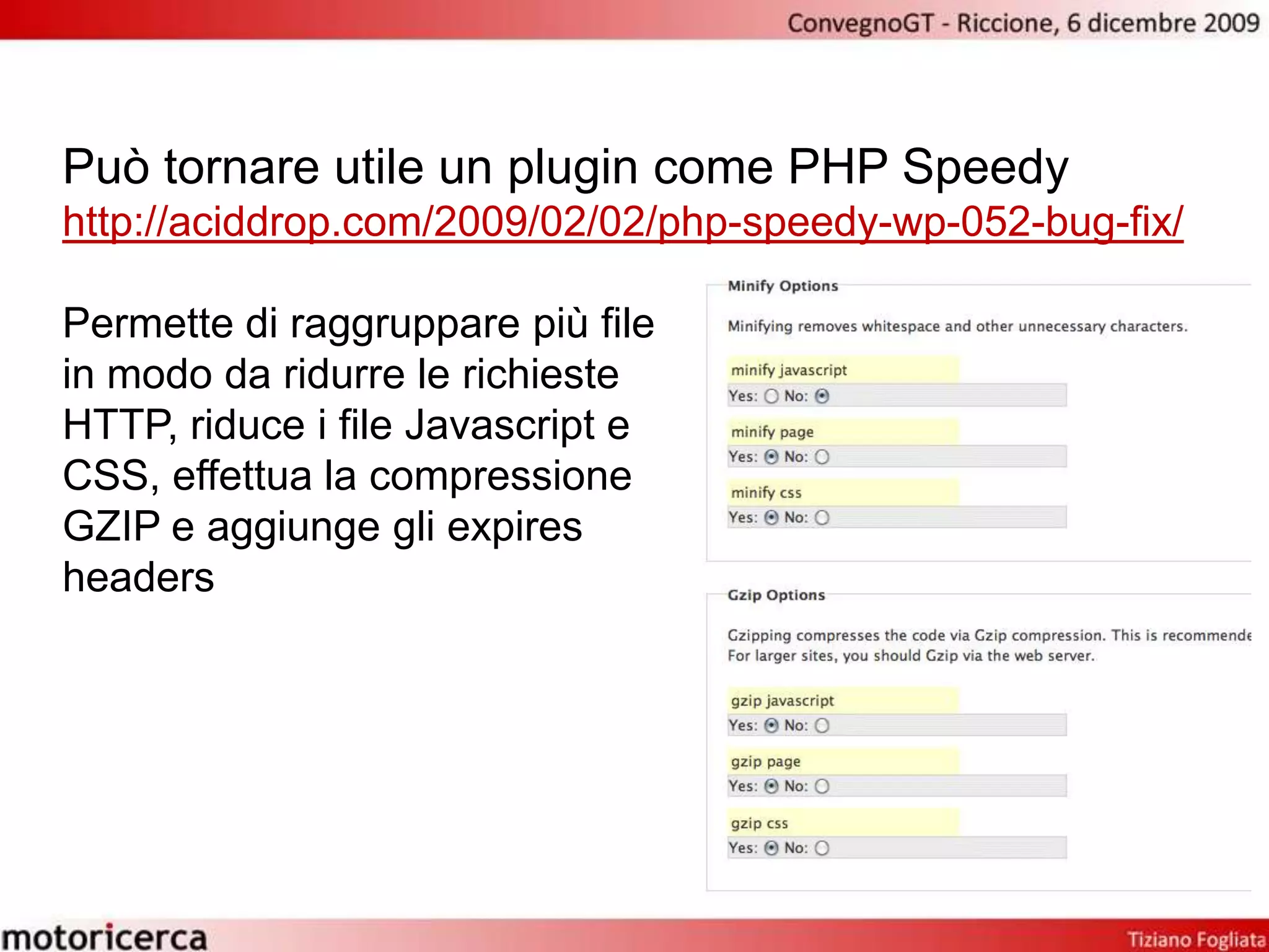 CSS in alto e JavaScript in basso ed esternalizzarli