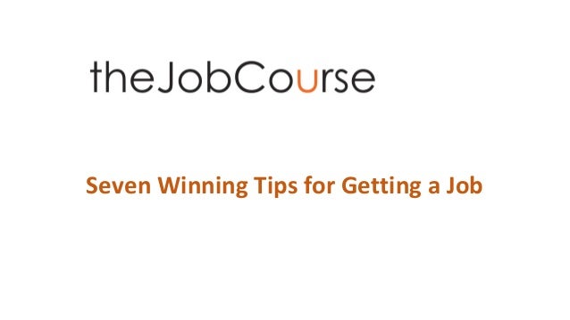 tips on getting a job