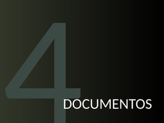 DOCUMENTOS
 