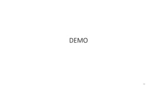 DEMO
14
 