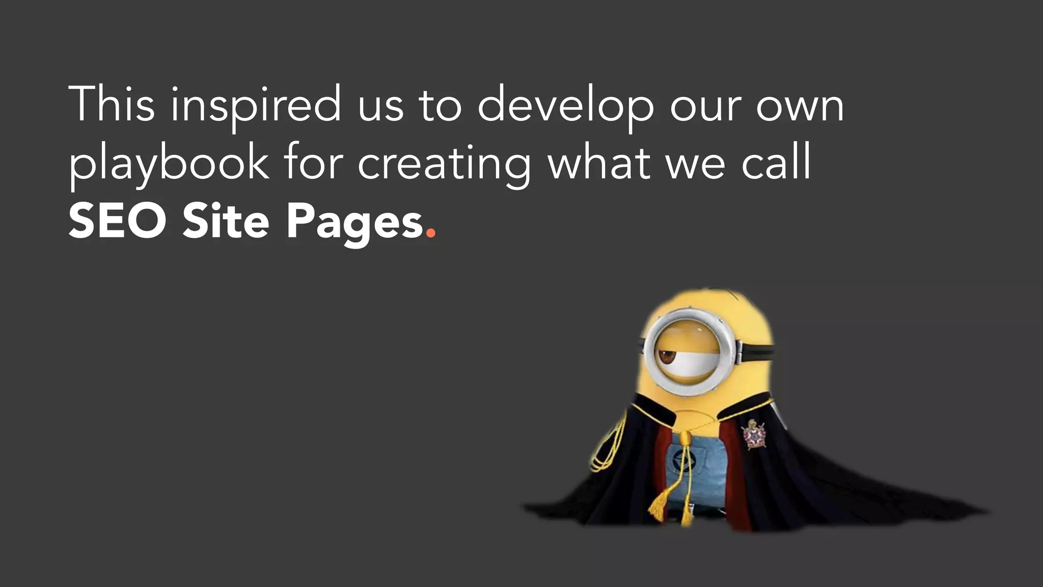 Customer Acquisition
Google Search
 I’m Feeling Lucky
 