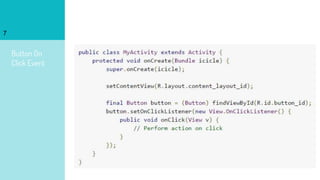 Button On
Click Event
7
 