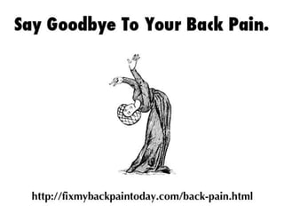 How I Got Rid of My Back Pain