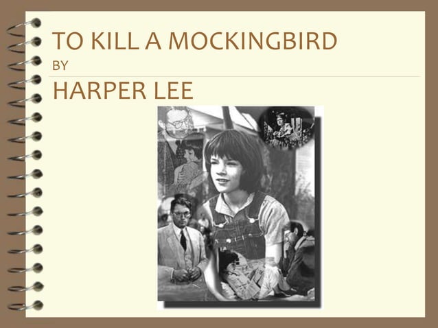 To Kill a Mockingbird- Background | PPT | Celebrity Families | Pop Culture