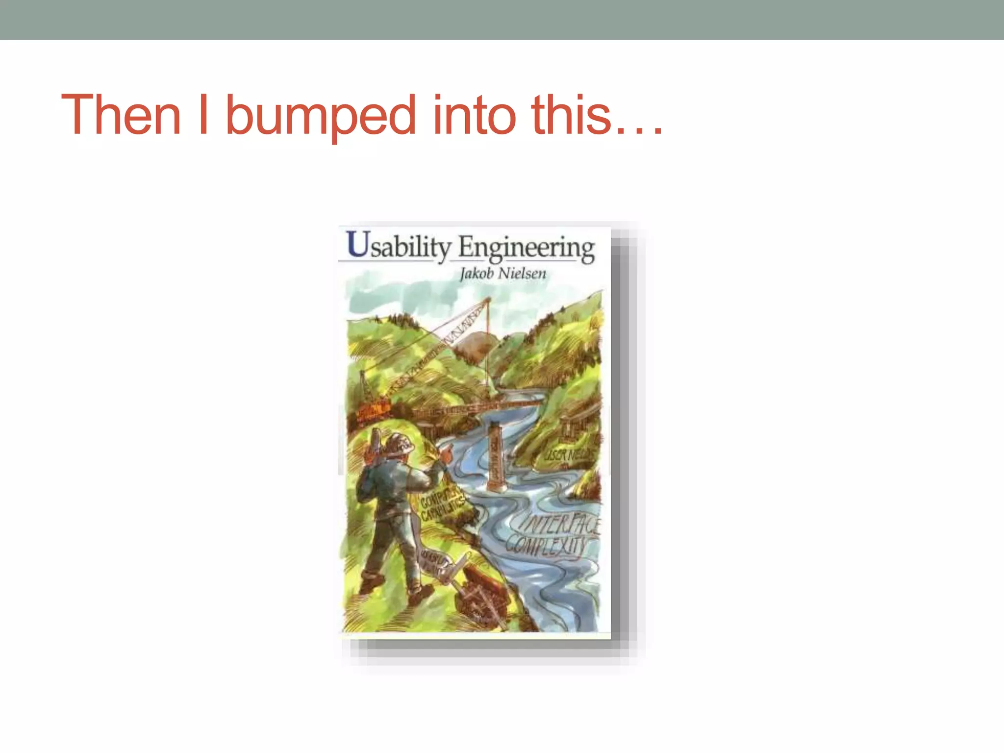 Then I bumped into this… 
 