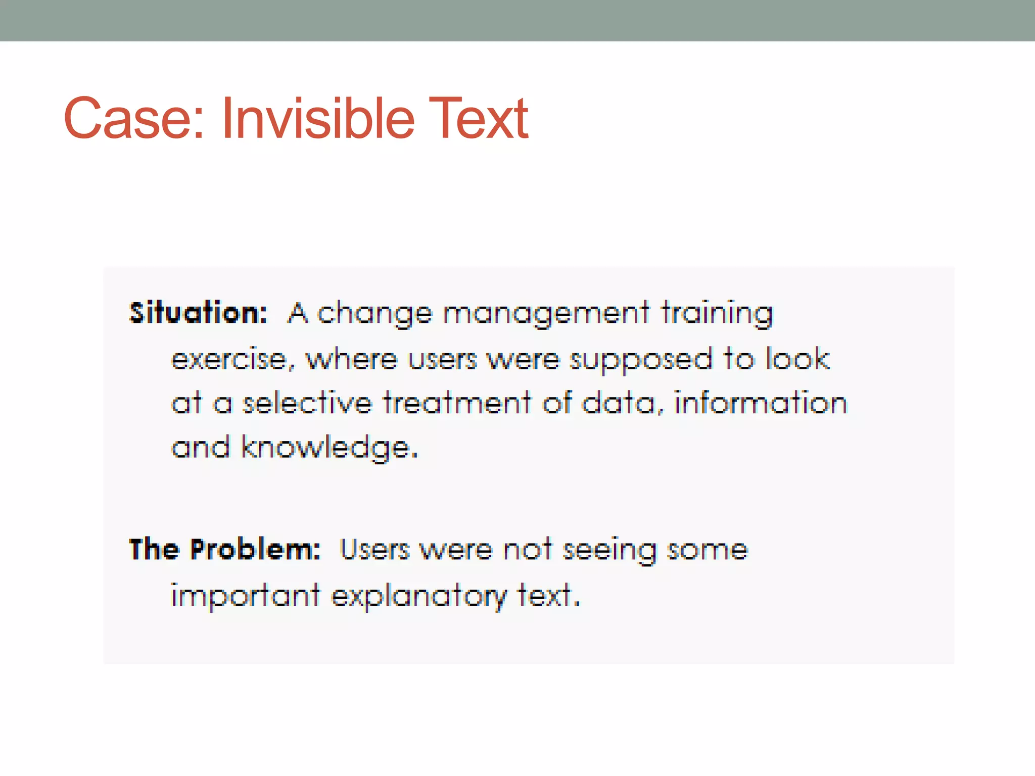 Case: Invisible Text 
 