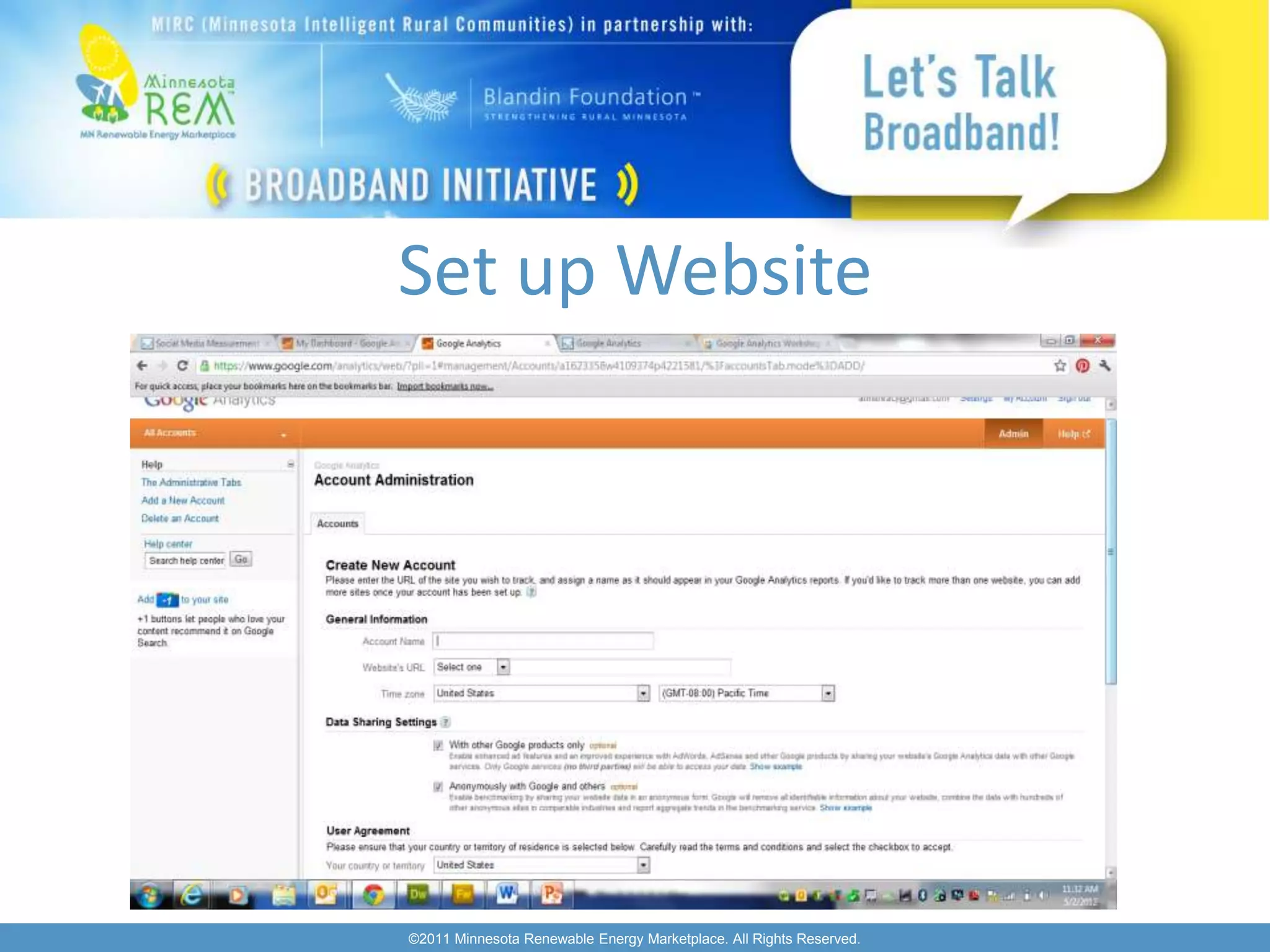 Set up Website




©2011 Minnesota Renewable Energy Marketplace. All Rights Reserved.
 