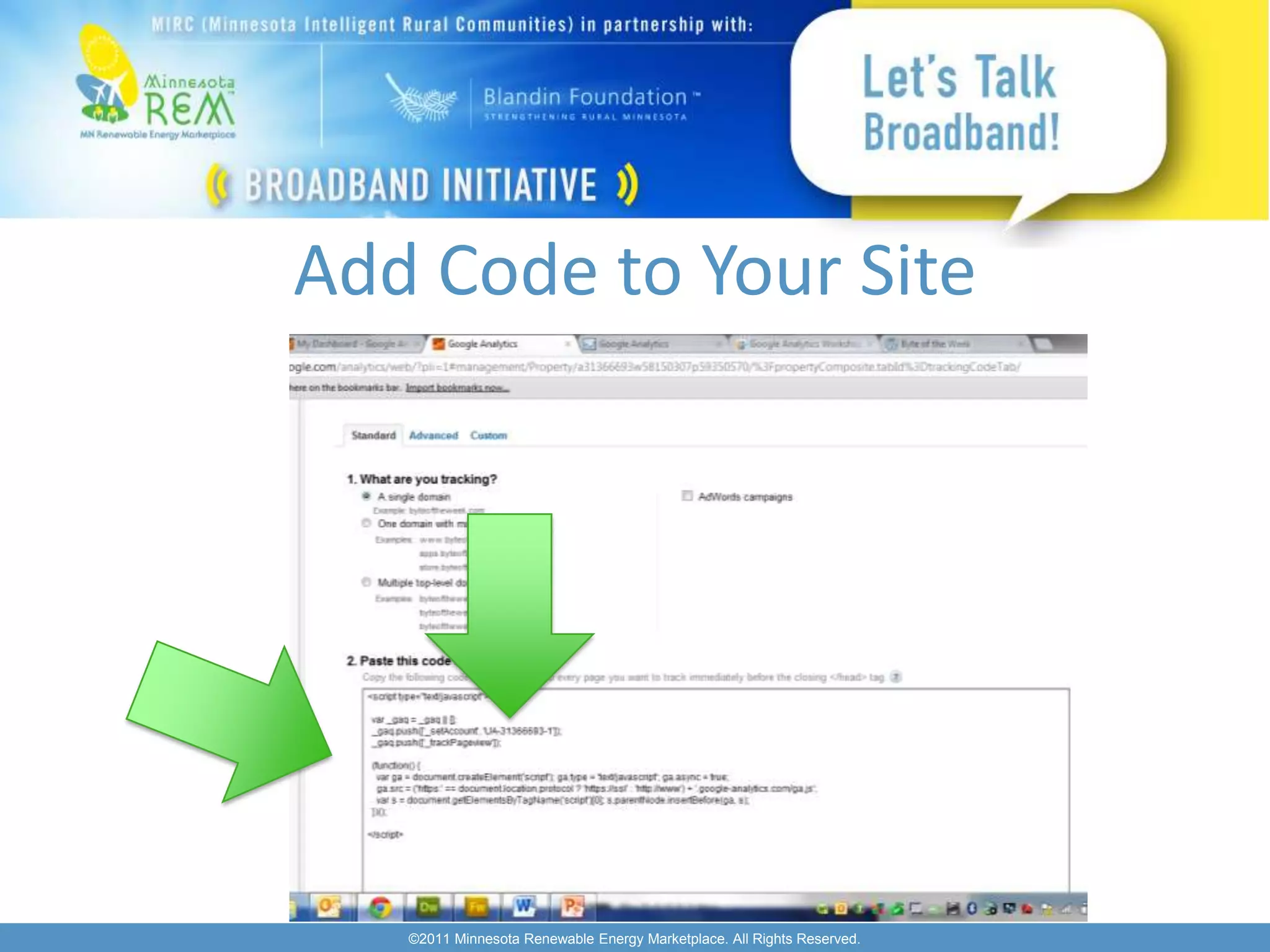 Add Code to Your Site




   ©2011 Minnesota Renewable Energy Marketplace. All Rights Reserved.
 