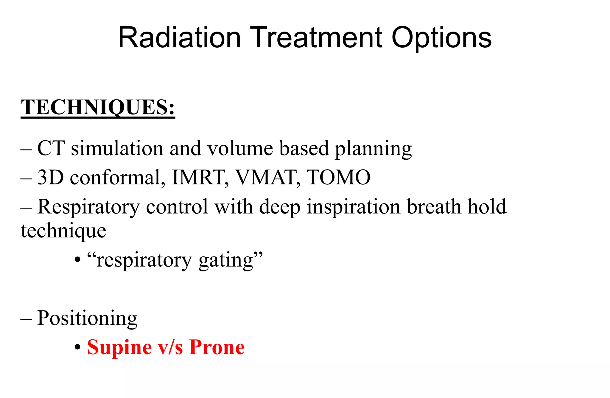 Immobilization and setup for Prone Breast Radiotherapy- A Therapist ...