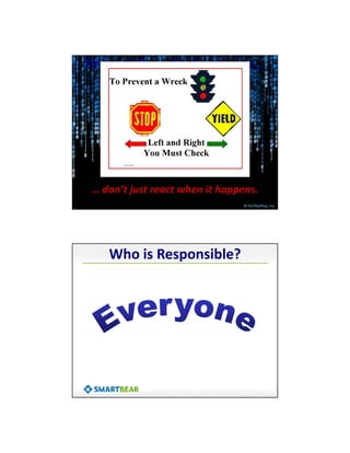 4/10/2014
5
© PerfTestPlus, Inc.
Prevent Poor Performance…
… don’t just react when it happens.
Who is Responsible?
 