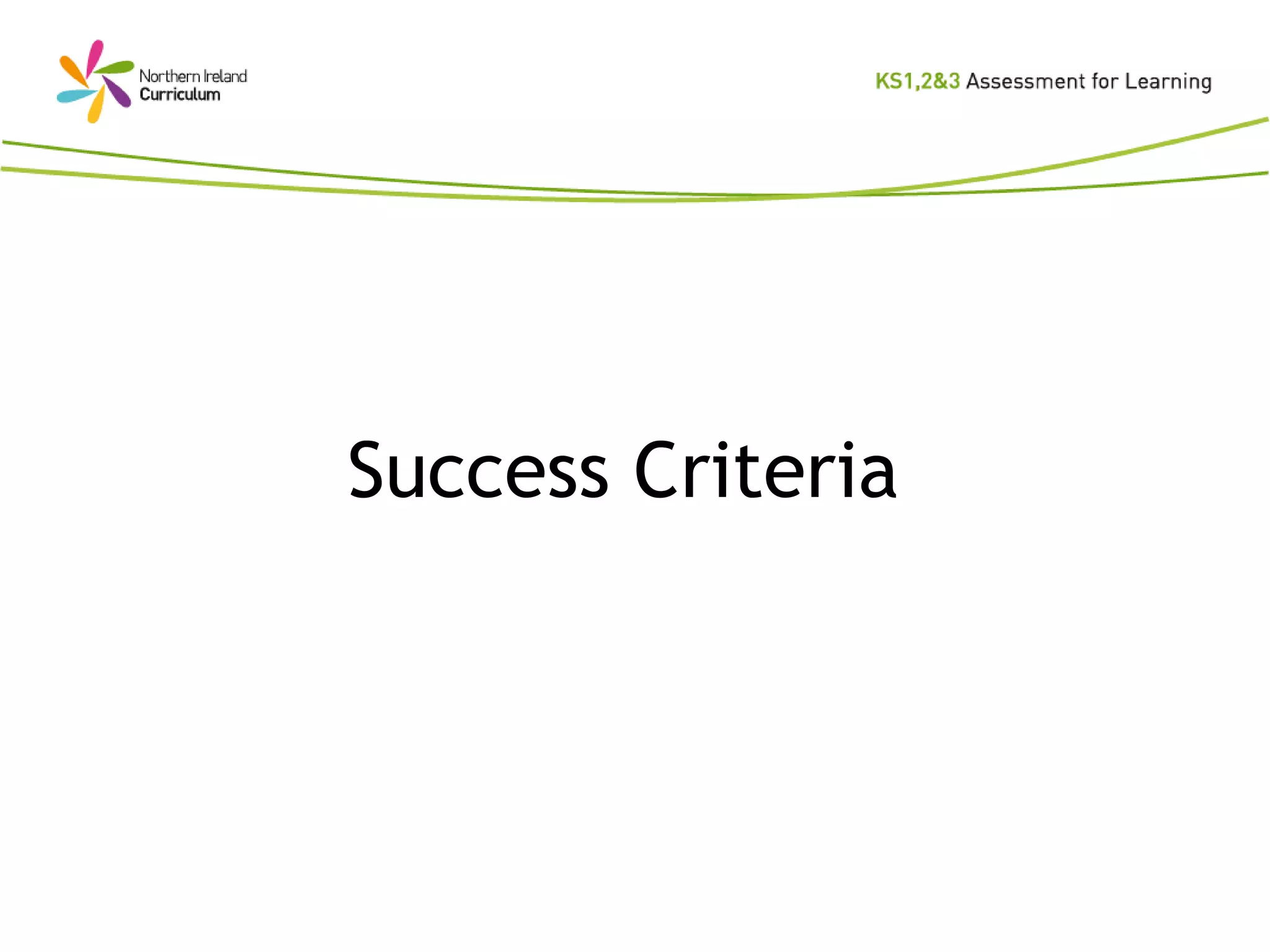 Success Criteria  