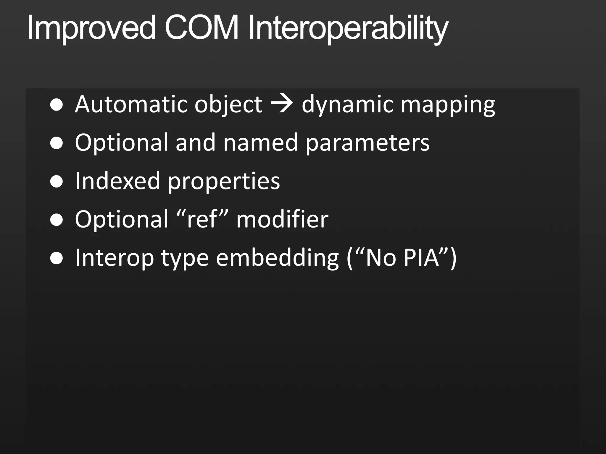 Improved COM InteroperabilityobjectfileName = "Test.docx";object missing  = System.Reflection.Missing.Value;doc.SaveAs(reffileName,ref missing, ref missing, ref missing,ref missing, ref missing, ref missing,ref missing, ref missing, ref missing,ref missing, ref missing, ref missing,ref missing, ref missing, ref missing);doc.SaveAs("Test.docx");