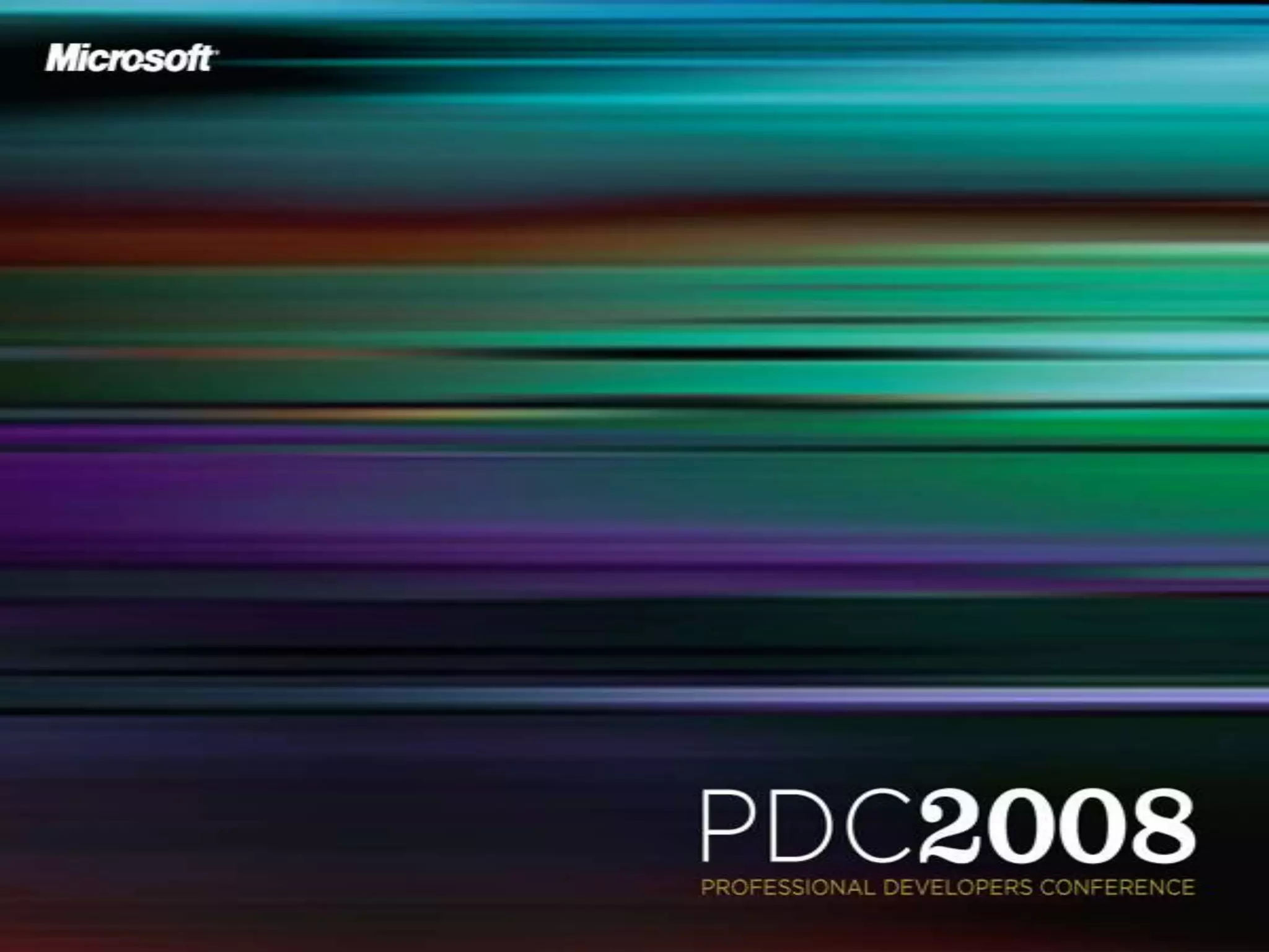 © 2008 Microsoft Corporation. All rights reserved. Microsoft, Windows, Windows Vista and other product names are or may be registered trademarks and/or trademarks in the U.S. and/or other countries.The information herein is for informational purposes only and represents the current view of Microsoft Corporation as of the date of this presentation.  Because Microsoft must respond to changing market conditions, it should not be interpreted to be a commitment on the part of Microsoft, and Microsoft cannot guarantee the accuracy of any information provided after the date of this presentation.   MICROSOFT MAKES NO WARRANTIES, EXPRESS, IMPLIED OR STATUTORY, AS TO THE INFORMATION IN THIS PRESENTATION.