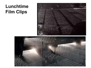 Lunchtime Film Clips