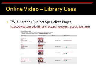   TWU Libraries Subject Specialists Pages.
    http://www.twu.edu/library/research/subject_specialists.htm
 