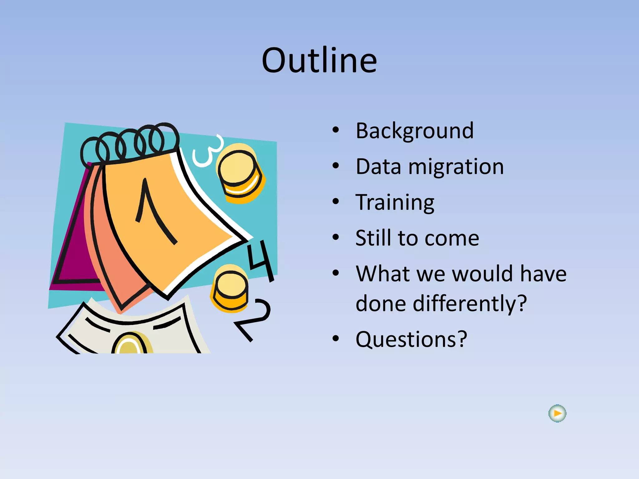 Planning by the seat of your pants : implementing ILS on a deadline