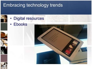 Embracing technology trendsDigital resourcesEbooks