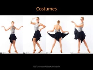 Costumes
www.tuluakkoc.com sales@tuluakkoc.com
 