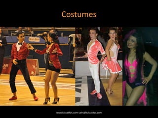 Costumes
www.tuluakkoc.com sales@tuluakkoc.com
 