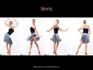 Skirts
www.tuluakkoc.com sales@tuluakkoc.com
 