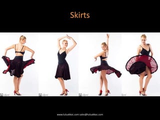 Skirts
www.tuluakkoc.com sales@tuluakkoc.com
 