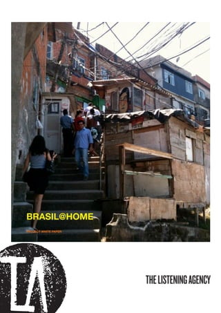 BRASIL@HOME
PROJECT WHITE PAPER
 