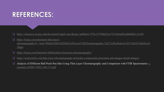 THIN LAYER CHROMATOGRAPHY , MOBILE PHASE AND STATIONARY PHASE | PPTX
