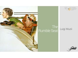 Luigi Muzii
The
Rumble Seat
 