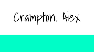 Crampton, Alex
 
