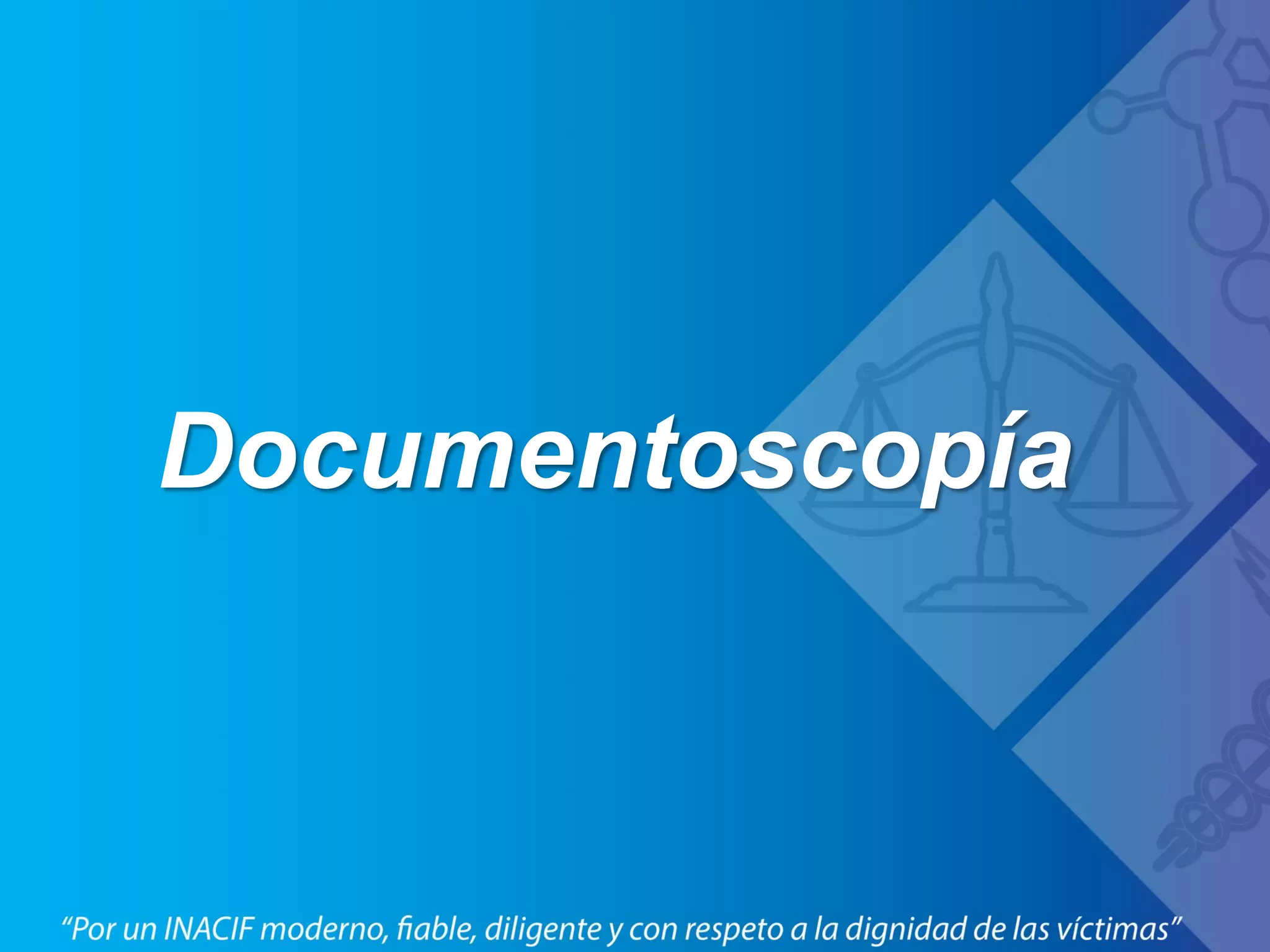 Documentoscopía
 