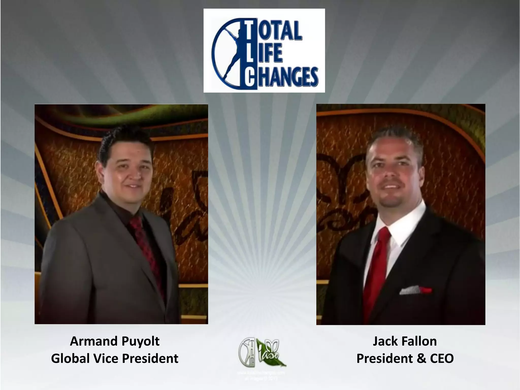 Armand Puyolt           Jack Fallon
Global Vice President   President & CEO
 