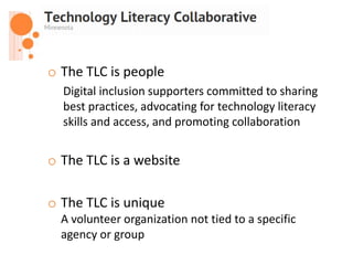 TLC Tech Literacy Collaborative | PPTX