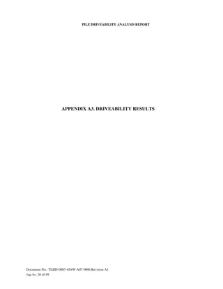 Driveability Form.pdf Tldd 0003-4 jaw-a07-0006 pile driveability analysis-rev a1 | PDF