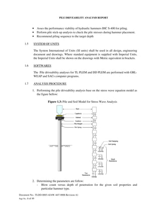 Tldd 0003-4 jaw-a07-0006 pile driveability analysis-rev a1 | PDF