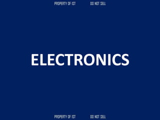 ELECTRONICS
 